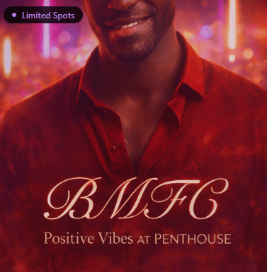 BMFC – Positive Vibes At Penthouse