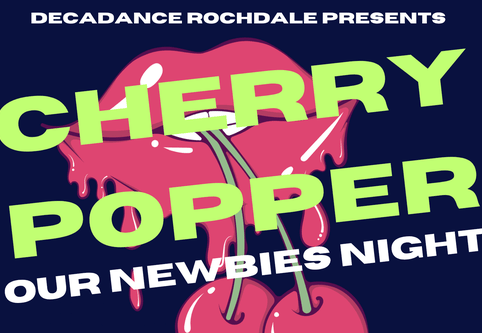 Cherry Popper – Newbie night