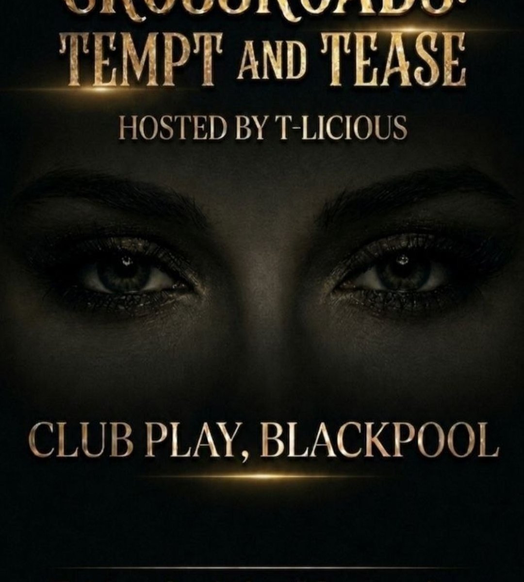 Crossroads: Tempt and Tease