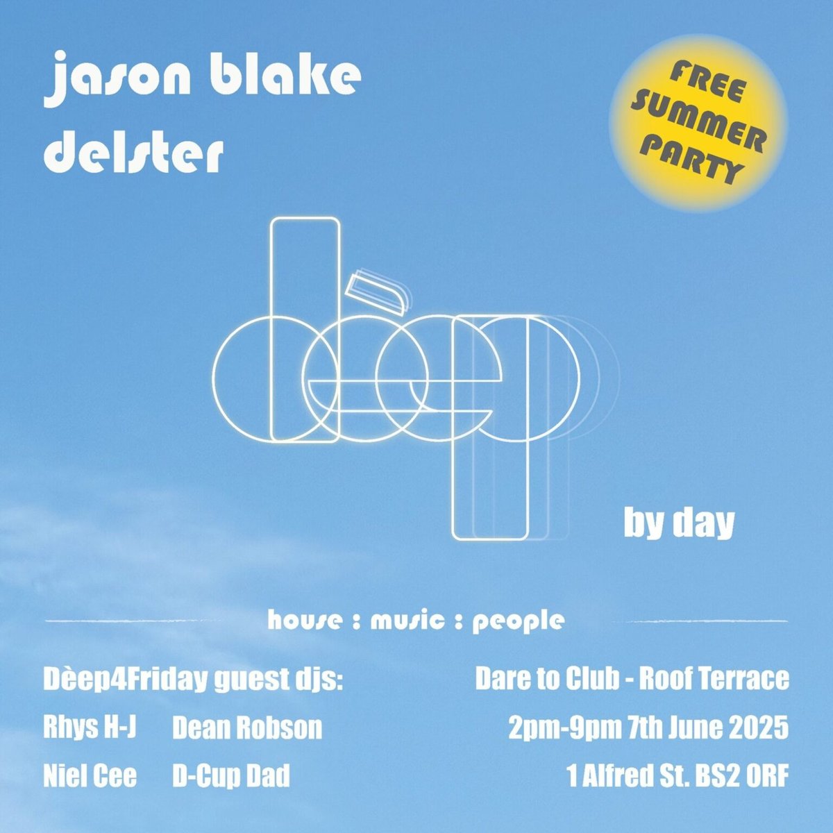 Déep Bristol Summer Party