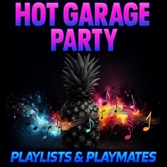 Hot Garage Party