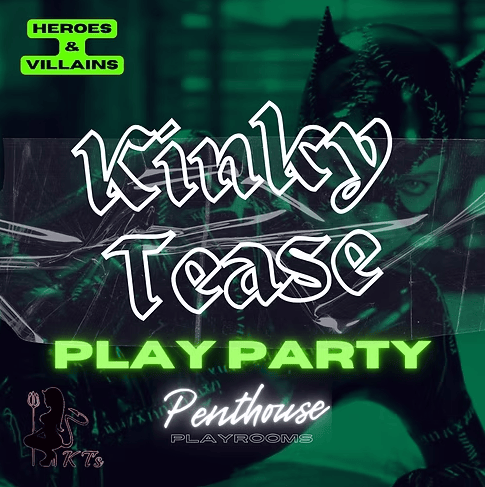 KinkyTease BDSM & Fetish Play Party – Heroes & Villains