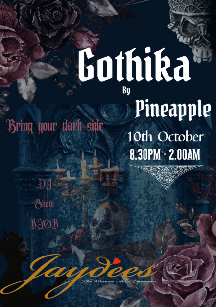 Pineapple App presents Gothika