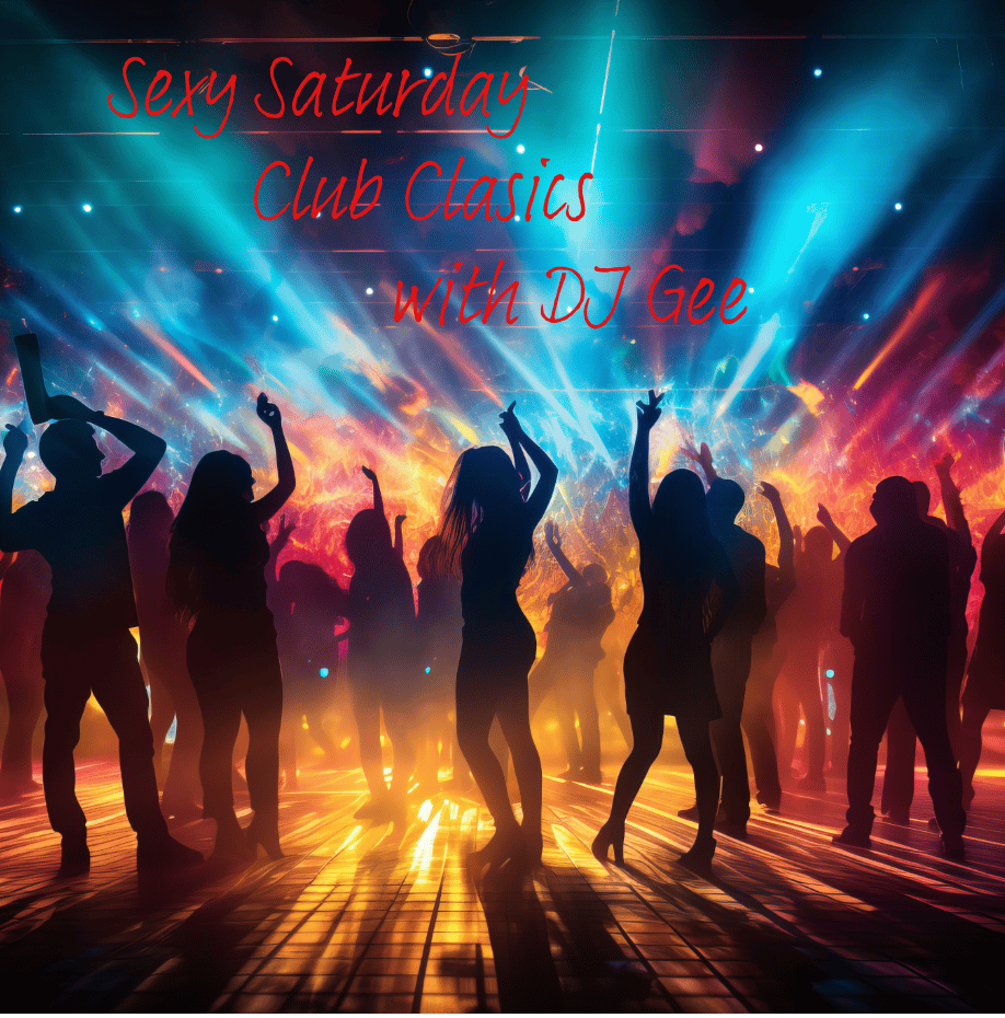 Sexy Saturday Club Clasics