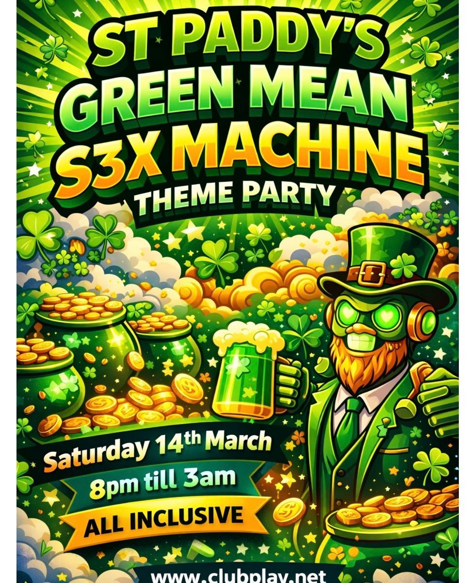 St Paddy’s Green Mean Sex Machine