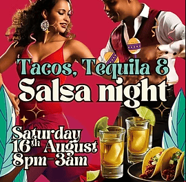 Tequila, Tacos & Salsa Night!