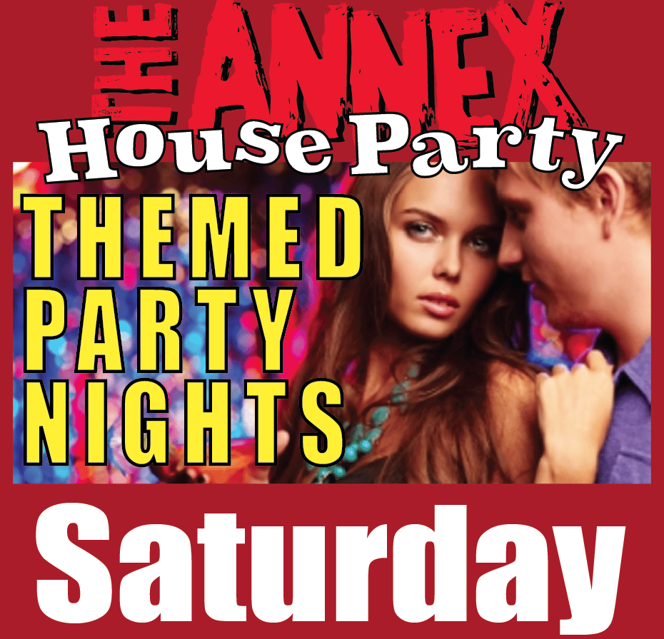The Annex Themed House Party 